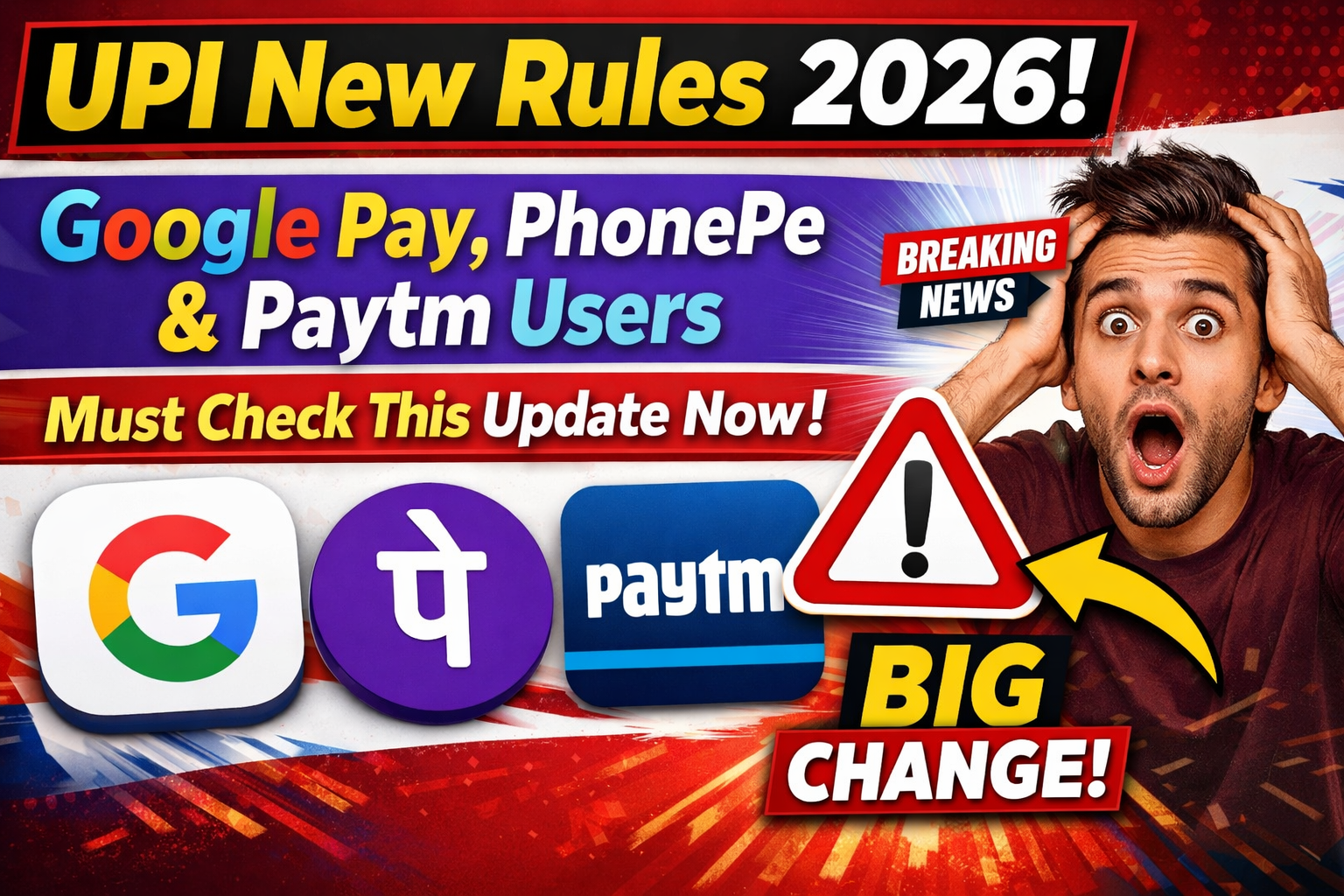 UPI New Rules 2026 India Update